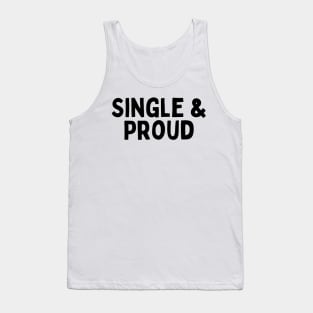 Single & Proud, Singles Awareness Day Tank Top